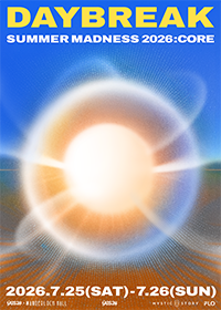 Daybreak SUMMER MADNESS 2026: CORE 티켓오픈 안내