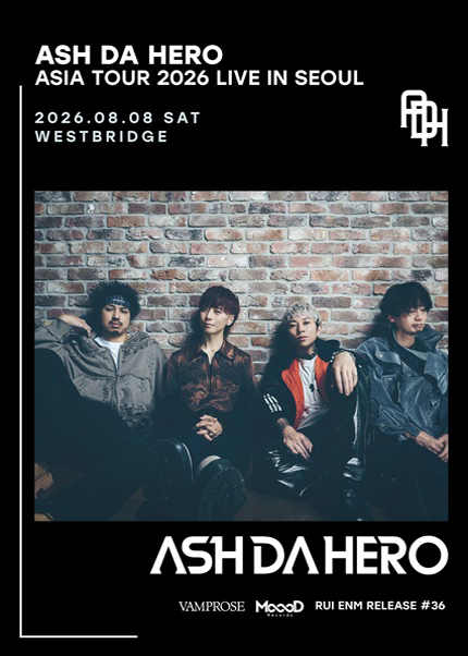 ASH DA HERO ASIA TOUR 2026 LIVE IN SEOUL