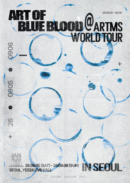 ARTMS World Tour 〈Art of BLUE BLOOD〉 in Seoul 티켓 오픈 안내